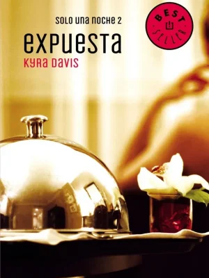 Expuesta (solo una noche 2)