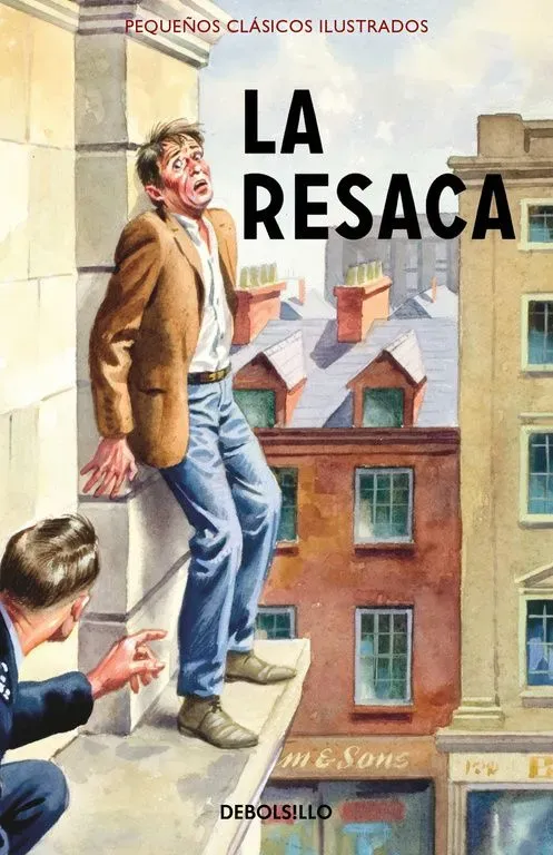 9788466335935_la-resaca-pequenos-clasicos-ilustrados_front-1.webp La resaca (pequeños clásicos ilustrados)