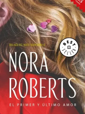 9788466339742_el-primer-y-ultimo-amor-hotel-boonsboro-2_front-1.webp El primer y último amor (hotel boonsboro 2)