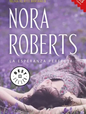 9788466339759_la-esperanza-perfecta-hotel-boonsboro-3_front-1.webp La esperanza perfecta (hotel boonsboro 3)