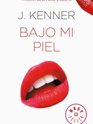Bajo mi piel (el affaire stark 3)