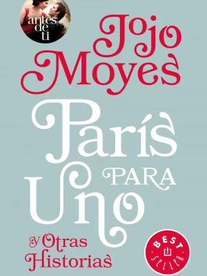 9788466343640_paris-para-uno-y-otras-historias_front-1.webp París para uno y otras historias