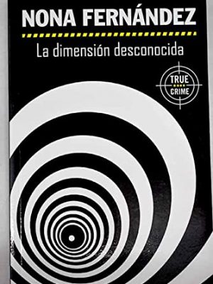 La dimensión desconocida