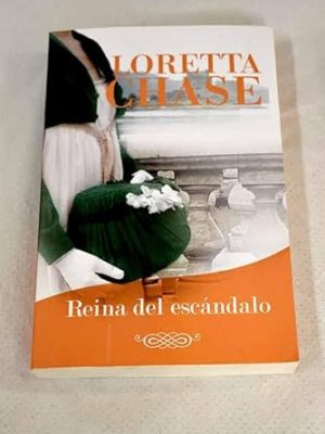 9788466365758_la-reina-del-escandalo_front-1.jpg La reina del escándalo