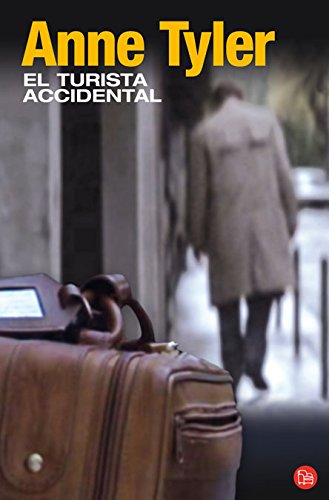 El turista accidental (spanish edition)