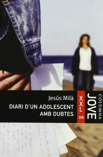 Diari d'un adolescent amb dubtes (jove xxl) (catalan edition)
