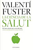 La ciència de la salut (idees) (catalan edition)