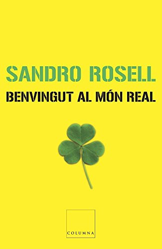 Benvingut al món real (catalan edition)