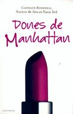 Dones de manhattan (clàssica) (catalan edition)
