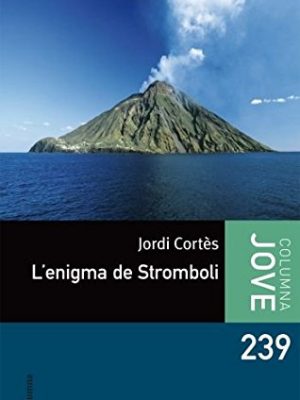 L'enigma de stromboli (col.leccio jove) (catalan edition)
