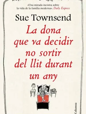 La dona que va decidir no sortir del llit durant un any