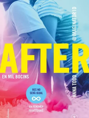 After. en mil bocins (sèrie after 2) (edició en català)