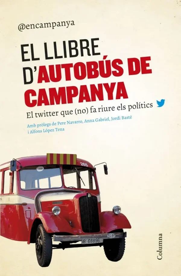 9788466420563_el-llibre-dautobus-de-campanya_front-3.webp El llibre d'autobĂșs de campanya