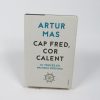 Cap fred, cor calent