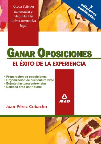 9788466575904_ganar-oposiciones-el-exito-de-la-experiencia-spanish-edition_front-1.jpg Ganar oposiciones. el exito de la experiencia (spanish edition)