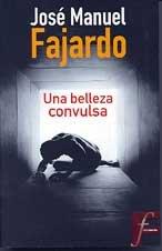 Una belleza convulsa