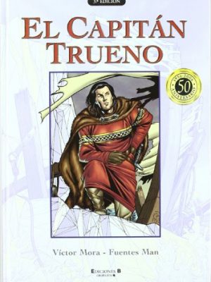 Capitan trueno 4 super (super h cap trueno-b) (spanish edition)