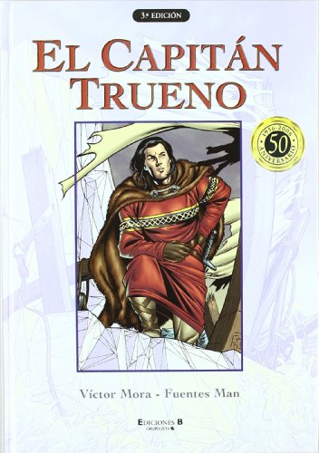 Capitan trueno 4 super (super h cap trueno-b) (spanish edition)