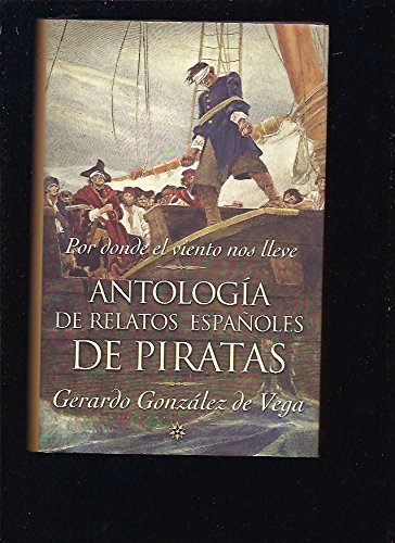Anotologia de relatos españoles de piratas
