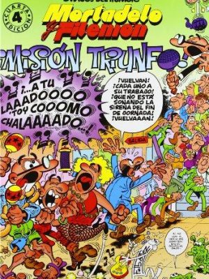 Mortadelo y filemon mision trinfo (spanish edition)