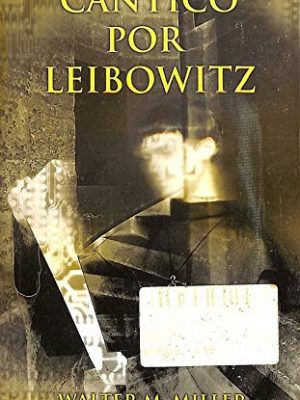 Cantico por leibowitz
