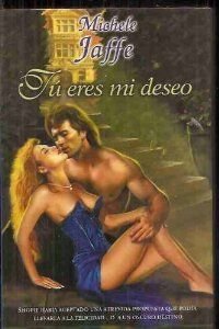Tu eres mi deseo