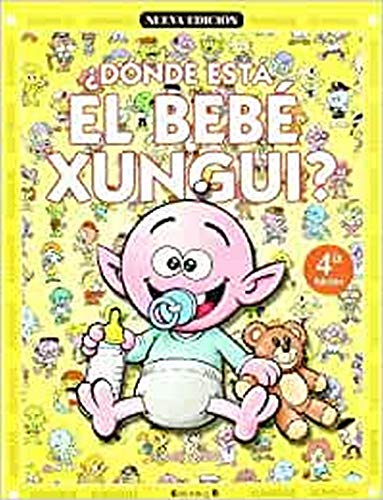 ¿dónde está el bebé xungui? (colección los xunguis)