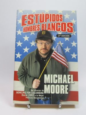 Estúpidos hombres blancos