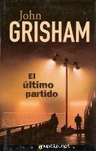 9788466613590_el-ultimo-partido-bleachers-spanish-edition_front-1.jpg El ultimo partido / bleachers (spanish edition)