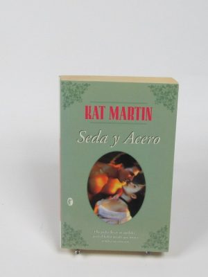 Seda y acero