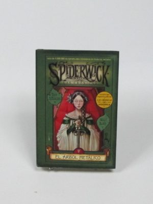 Las crónicas de spiderwick 4. el árbol metálico