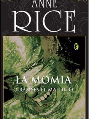 La momia (spanish edition)