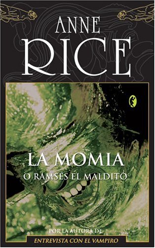La momia (spanish edition)