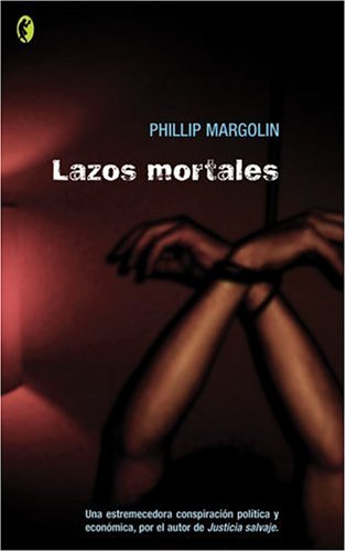 9788466617802_lazos-mortales-spanish-edition_front-2.jpg Lazos mortales (spanish edition)