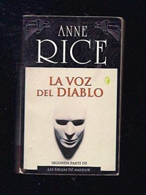 Voz del diablo, la