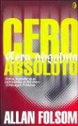 9788466623094_cero-absoluto_front-1.jpg Cero absoluto