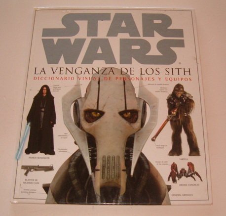 Star wars. la venganza de los sith: diccionario visual de personajes y equipos (divulgacion dk) (spanish edition)