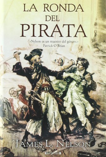La ronda del pirata (historica) (spanish edition)