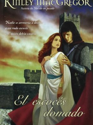 9788466626316_el-escoces-domado-amor-y-aventura-spanish-edition_front-3.jpg El escoces domado (amor y aventura) (spanish edition)