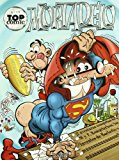 ¡rapto tremendo! | la maldita maquinita (top cómic mortadelo 19) (spanish edition)