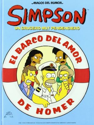 El barco del amor de homer: un crucero muy pendenciero (magos del humor otro) (spanish edition)