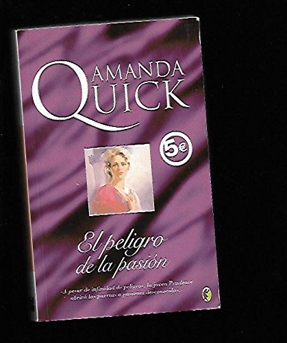 El peligro de la pasion