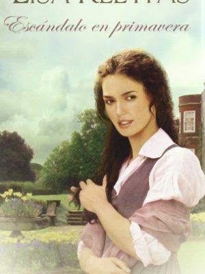 9788466628389_escandalo-en-primavera_front-5.jpg Escandalo en primavera