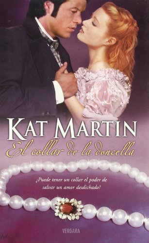 El collar de la doncella (amor y aventura) (spanish edition)