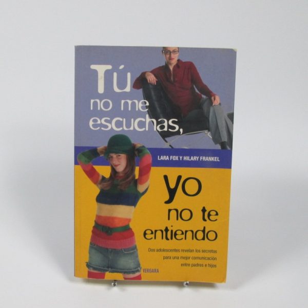 Tú no me escuchas, yo no te entiendo