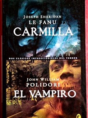 Carmilla + el vampiro