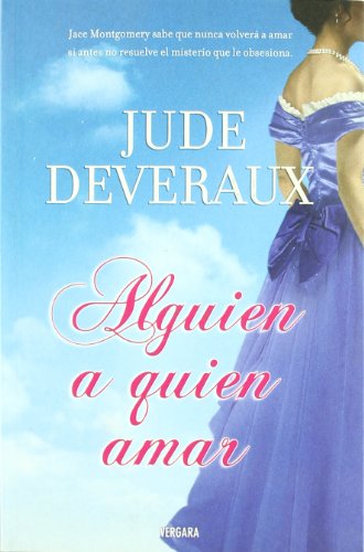 Alguien a quien amar (amor y aventura) (spanish edition)