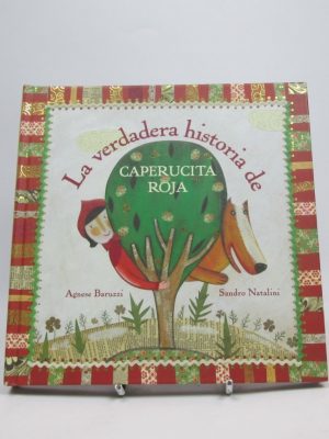 La verdadera historia de caperucita roja