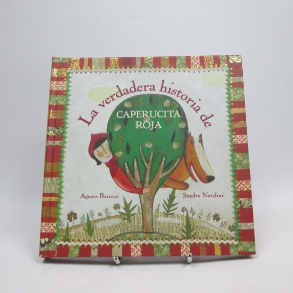 La verdadera historia de caperucita roja