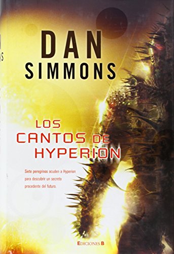 Los cantos de hyperion: (incluye dos novelas:hyperion+la caida de hyperion) vol. i y ii (spanish edition)